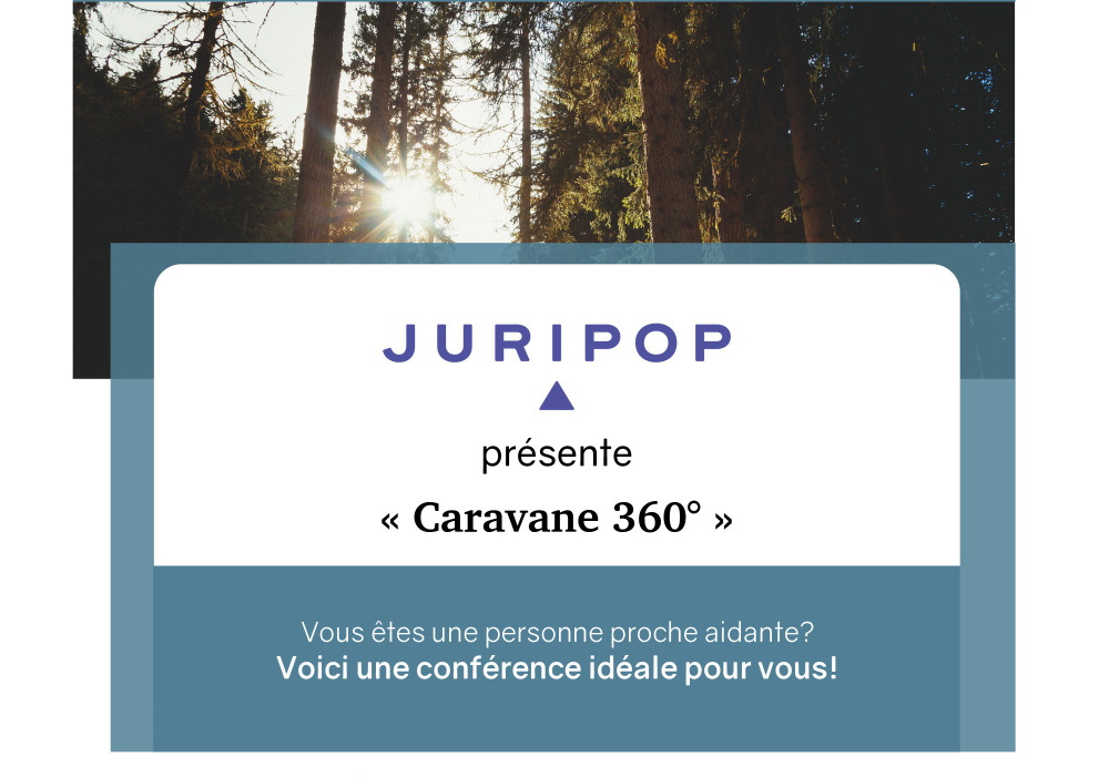 Conférence Juripop présente Caravane 360°